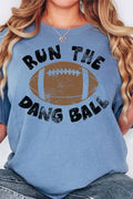 Run The Dang Ball Comfort Colors Adult Ring-Spun Cotton Tee